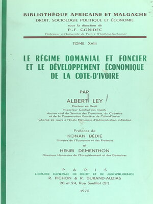 cover image of Le régime domanial et foncier et le développement économique de la Côte-d'Ivoire